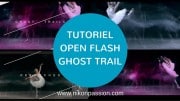 Tutoriel Open Flash ghost trail, comment gérer la synchro flash