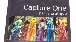 Guide Capture One Pro par la pratique : apprendre C1Pro en 43 leçons