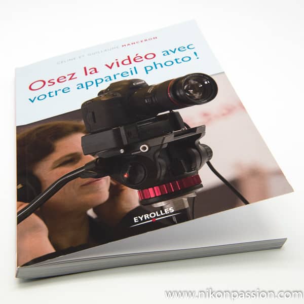 Osez la vidéo avec votre appareil photo, guide vidéo reflex