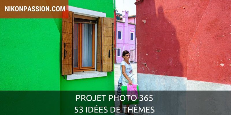 Projet photo 365, 53 idées de thèmes