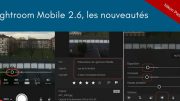 Adobe Lightroom Mobile 2.6 pour iPhone et iPad, Android 2.2.2