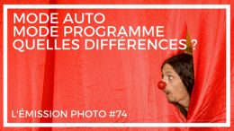 mode auto et mode programme, quelles differences