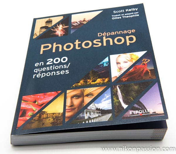 200 questions réponses Photoshop : dépannage Photoshop, le guide