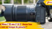 Test Nikon Z 35 mm f/1,8 S