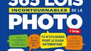 Les 365 lois de la photographie, seconde édition