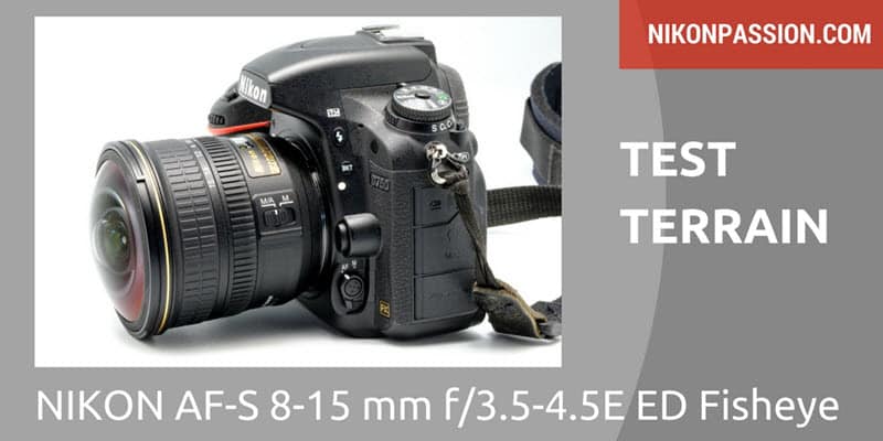 Test Nikon 8-15mm Fisheye