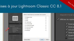 Lightroom Classic CC 8.1 : les nouveautés de décembre 2018