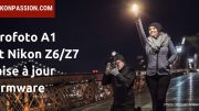 Flash Profoto A1 et Profoto Air Remote sur Nikon Z6 et Z7, la mise à jour