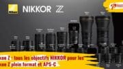 Liste des objectifs Nikon NIKKOR Z pour hybrides