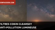 Filtres Cokin Clearsky anti-pollution lumineuse pour la photo urbaine et l'astrophotographie