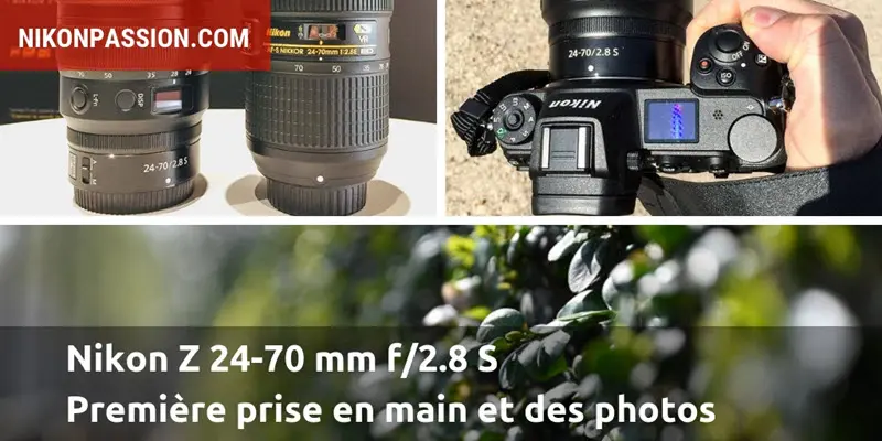 Nikon Z 24-70 mm f/2.8 S : prise en main