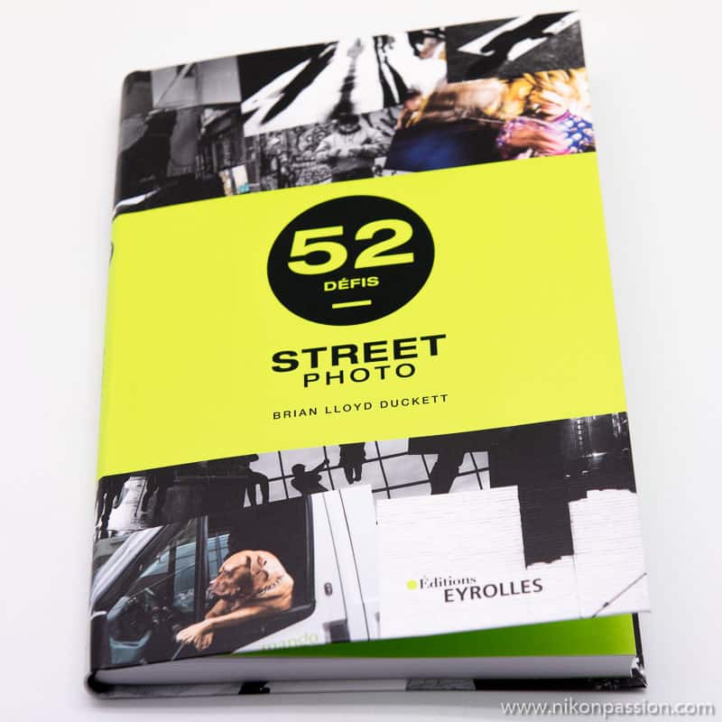 52 défis Street Photography : inspiration, exercices et carnet de bord