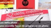 Défis photo : une nouvelle façon de progresser en photo