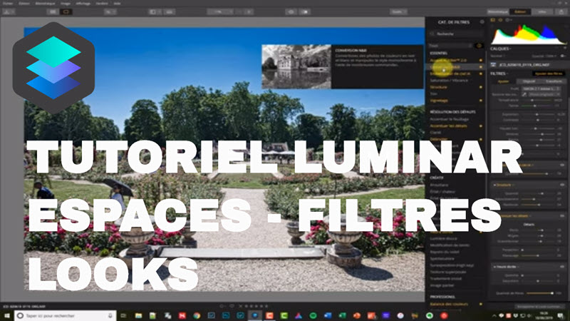 Tutoriel Filtres Luminar, espaces de travail et looks, comment les utiliser