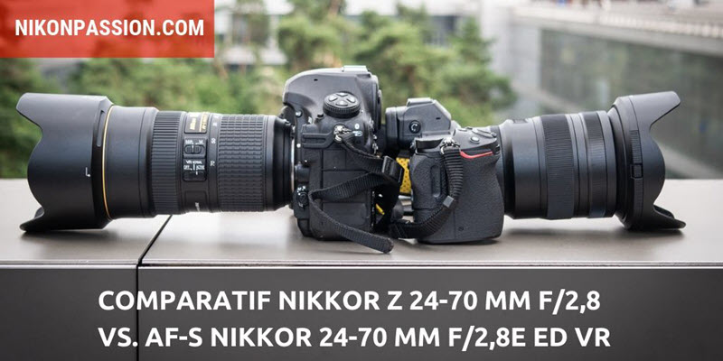 Comparatif Nikon 24-70 mm f/2.8 : Nikkor Z 24-70 mm f/2,8 vs. AF-S Nikkor 24-70 mm F/2,8E ED VR