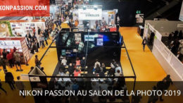 Nikon Passion au Salon de la Photo 2019