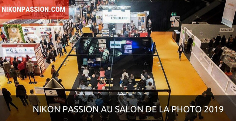 Nikon Passion au Salon de la Photo 2019