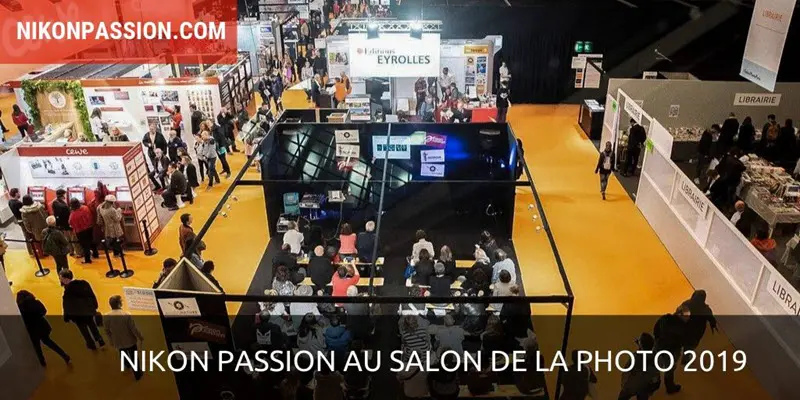 Nikon Passion au Salon de la Photo 2019