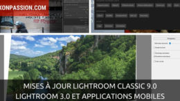 Mises à jour Lightroom Classic 9.0, Lightroom 3.0 et applications mobiles