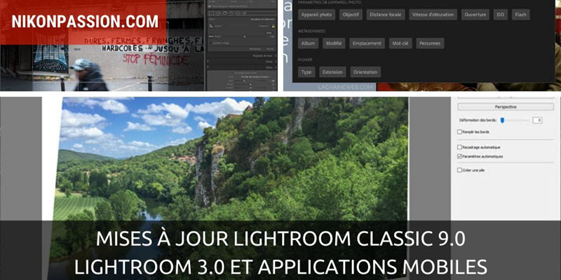 Mises à jour Lightroom Classic 9.0, Lightroom 3.0 et applications mobiles