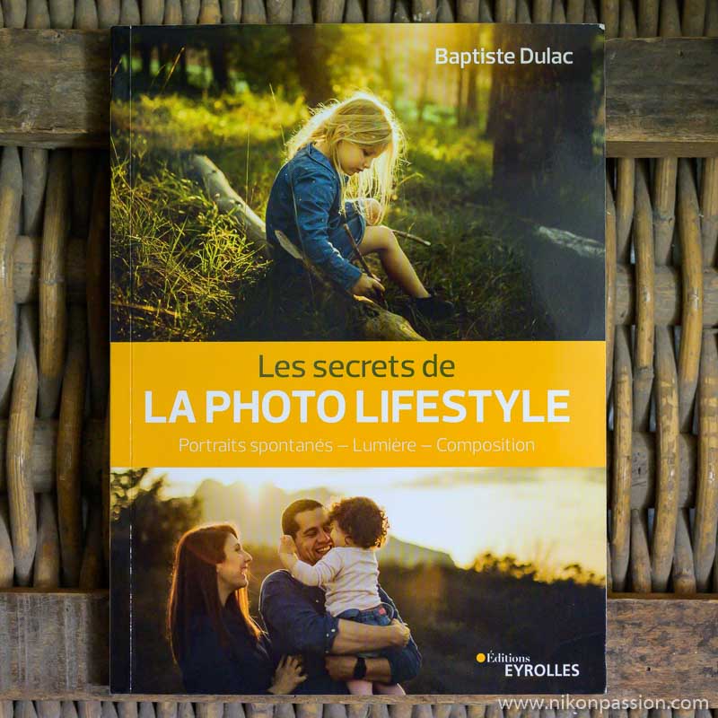 Les secrets de la photo Lifestyle : comment capturer des moments de vie dans un cadre naturel