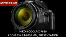 Nikon Coolpix P950 : à vous la lune et les avions avec un zoom 83x équivalent 24-2000 mm !
