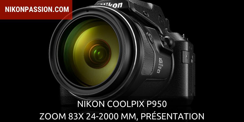 Nikon Coolpix P950 : à vous la lune et les avions avec un zoom 83x équivalent 24-2000 mm !