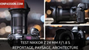 Test NIKKOR Z 24 mm f/1,8 S