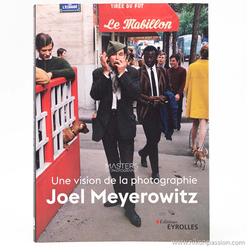 Une vision de la photographie, votre livre de chevet par Joel Meyerowitz