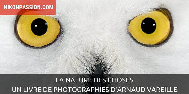 La nature des choses, livre de photographies d’Arnaud Vareille