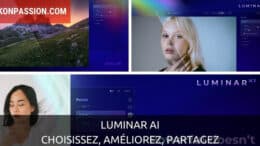 Luminar AI : choisissez, améliorez, partagez