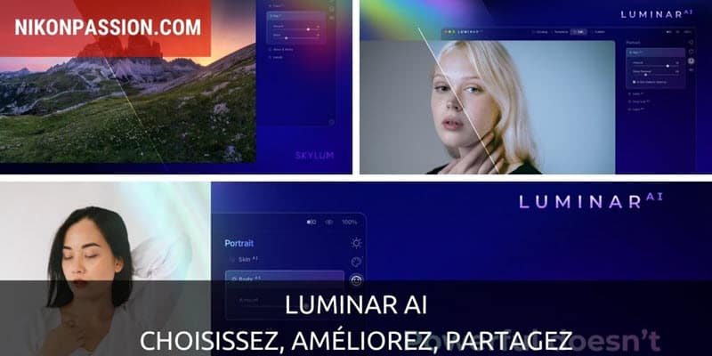 Luminar AI : choisissez, améliorez, partagez