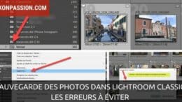 Sauvegarde des photos dans Lightroom Classic, les erreurs courantes à éviter