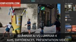 Luminar AI vs Luminar 4 : premier avis, différences, présentation vidéo