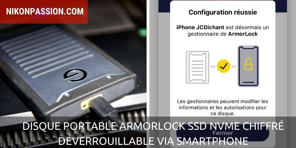 Test disque portable ArmorLock SSD NVMe chiffré déverrouillable ...