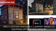Mise à jour DxO PhotoLab 4.1, support Nikon Z 6 II et Apple M1, DeepPRIME optimisé