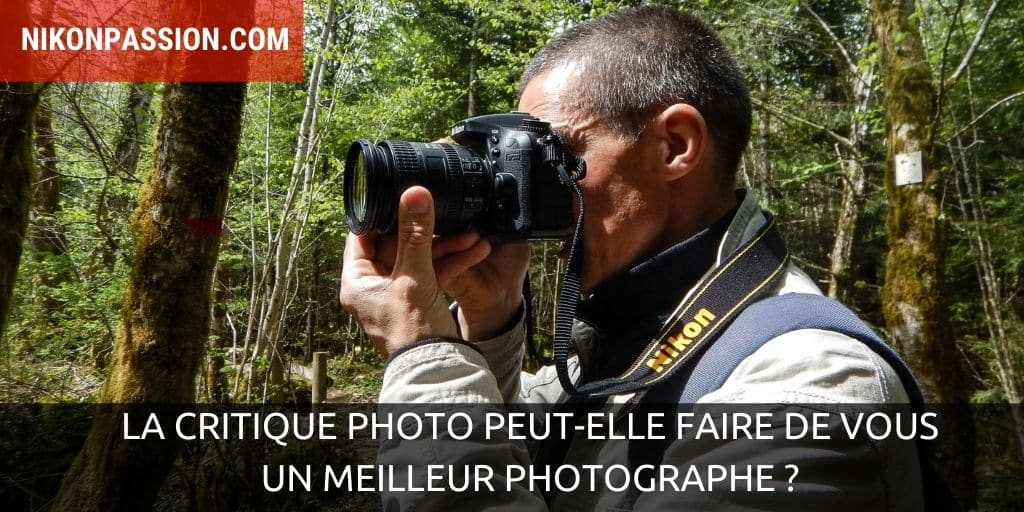 La critique photo peut-elle faire de vous un meilleur photographe ?