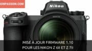 Mise à jour firmware 1.10 pour les Nikon Z 6II et Z 7II