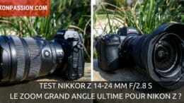Test NIKKOR Z 14-24 mm f/2.8 S : le zoom grand angle ultime pour Nikon Z ?