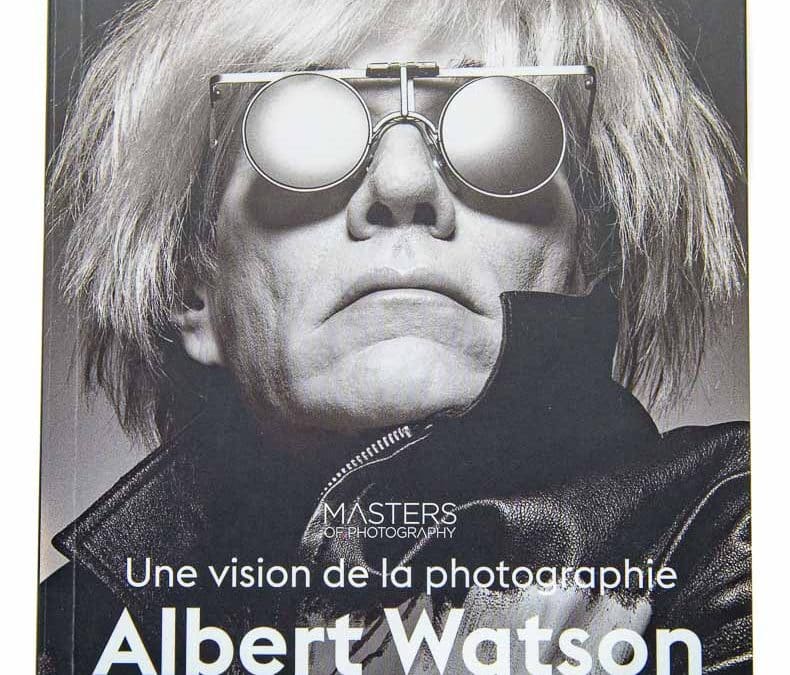 Albert Watson, une vision de la photographie