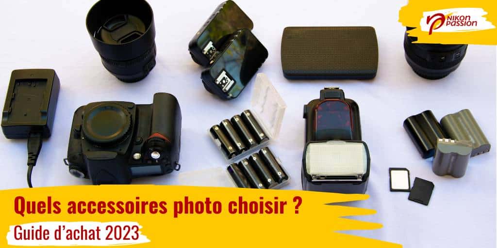 Guide d'achat photo 2023 Quels accessoires photo choisir ?