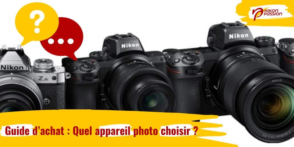 Nikon Z  Appareils photo hybrides FX et DX