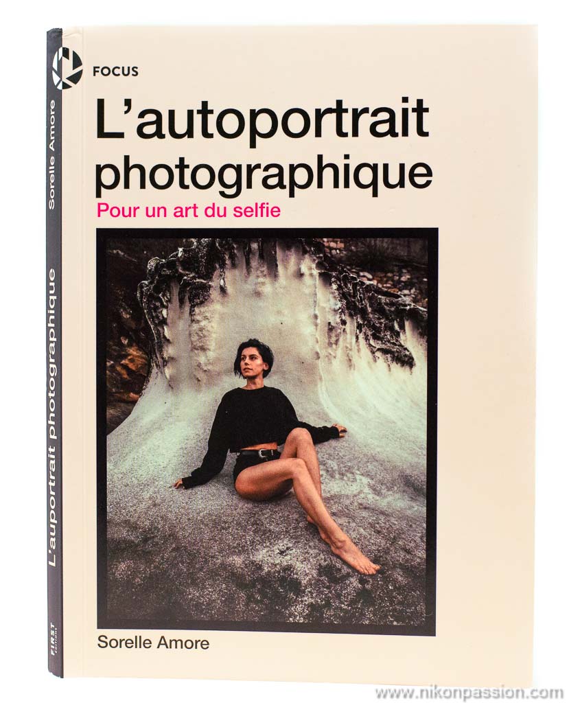 Comment faire un autoportrait en photo ou le selfie artistique, le guide de Sorelle Amore