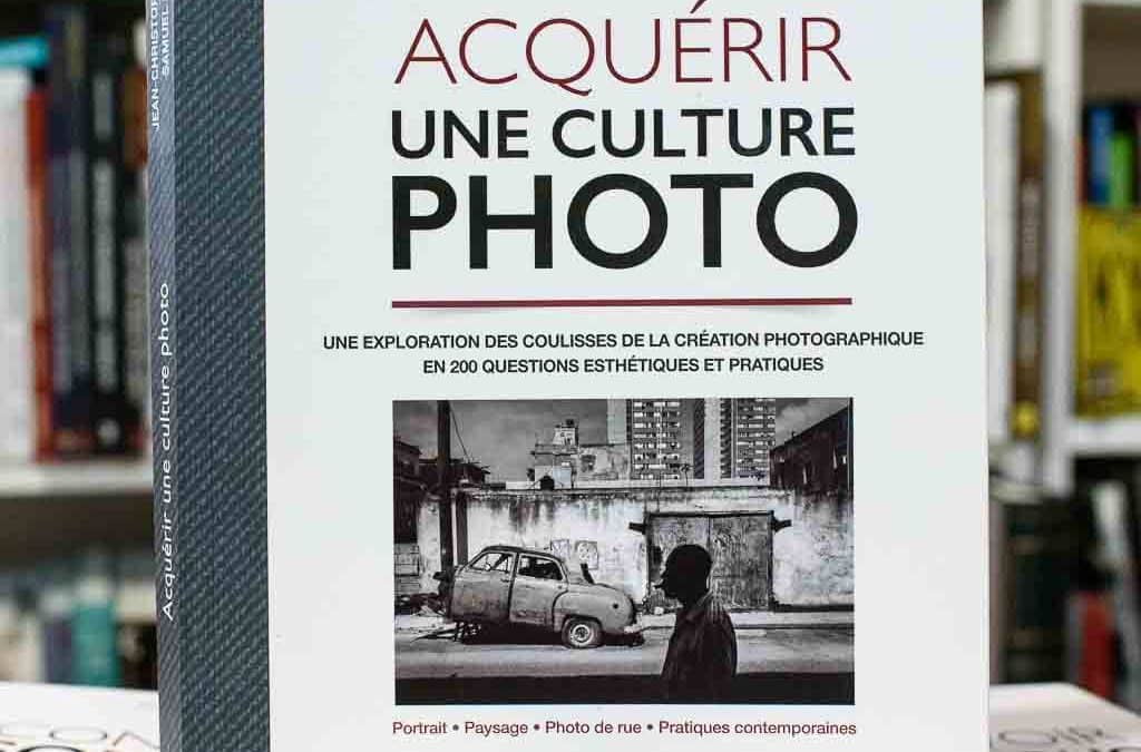 Acquérir une culture photographique