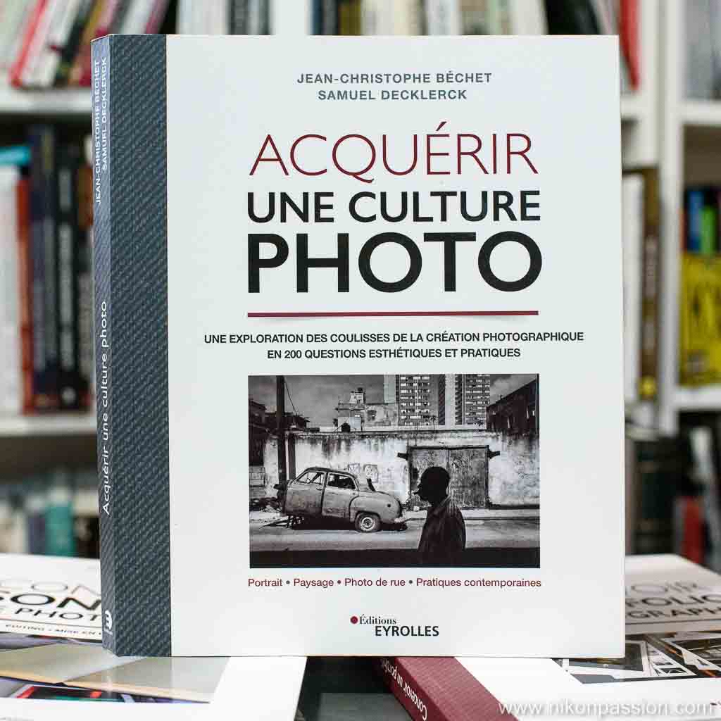 Acquérir une culture photographique