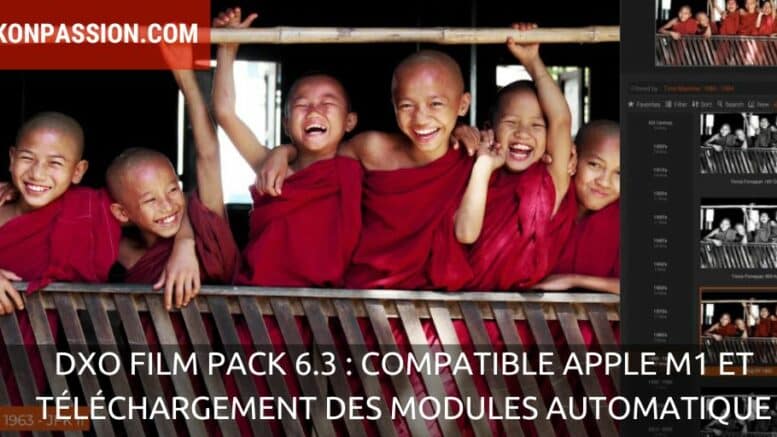 DxO Film Pack 6.3 : compatible Apple M1 et téléchargement des modules automatique