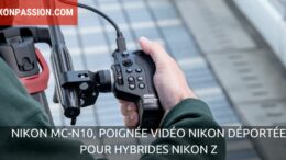 Nikon MC-N10, poignée vidéo Nikon déportée pour hybrides Nikon Z