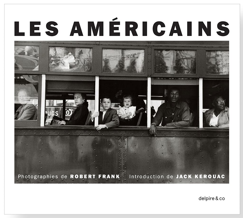 Les américains - Robert Frank - beaux livres de photographie