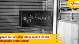 La photo de rue selon Gildas Lepetit-Castel, photographe pro