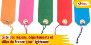 Liste des régions, départements et villes de France pour Lightroom
